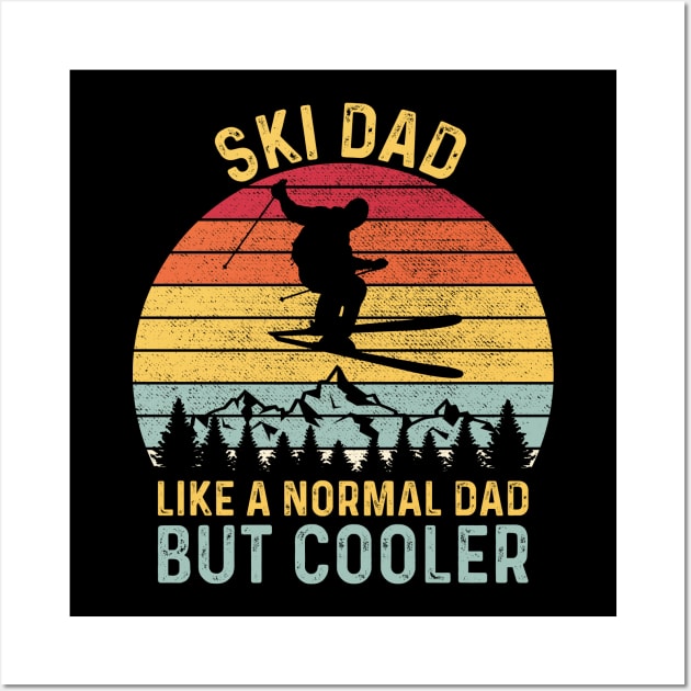 Ski Dad Like a Normal Dad but Cooler Wall Art by DragonTees
